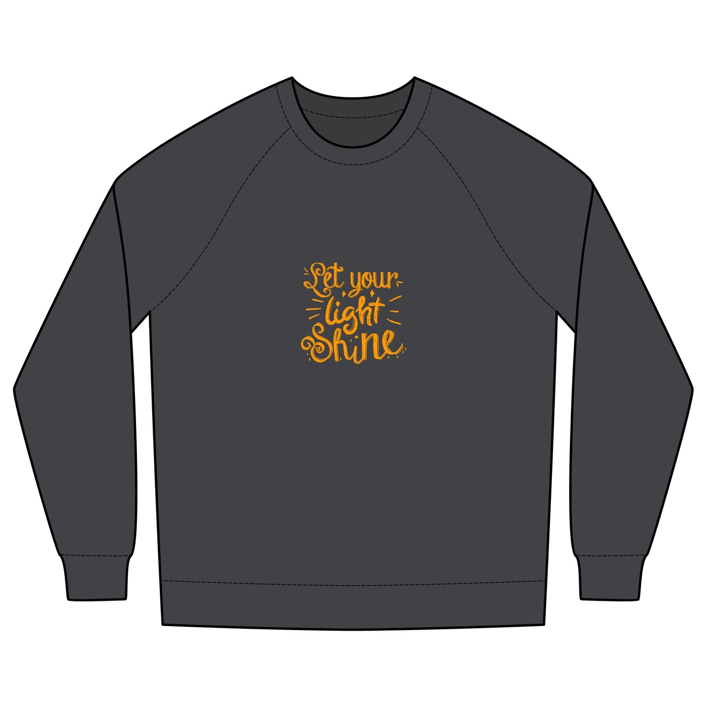 Crewneck Sweatshirt — "Let Your Light Shine" Inspirational Graphic