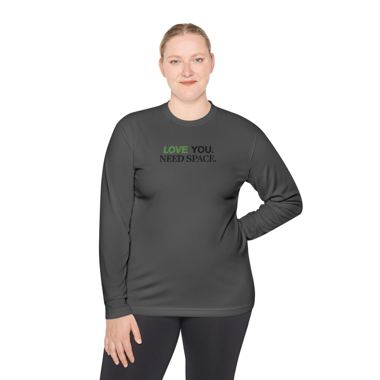 Love You Need Space Long Sleeve Tee