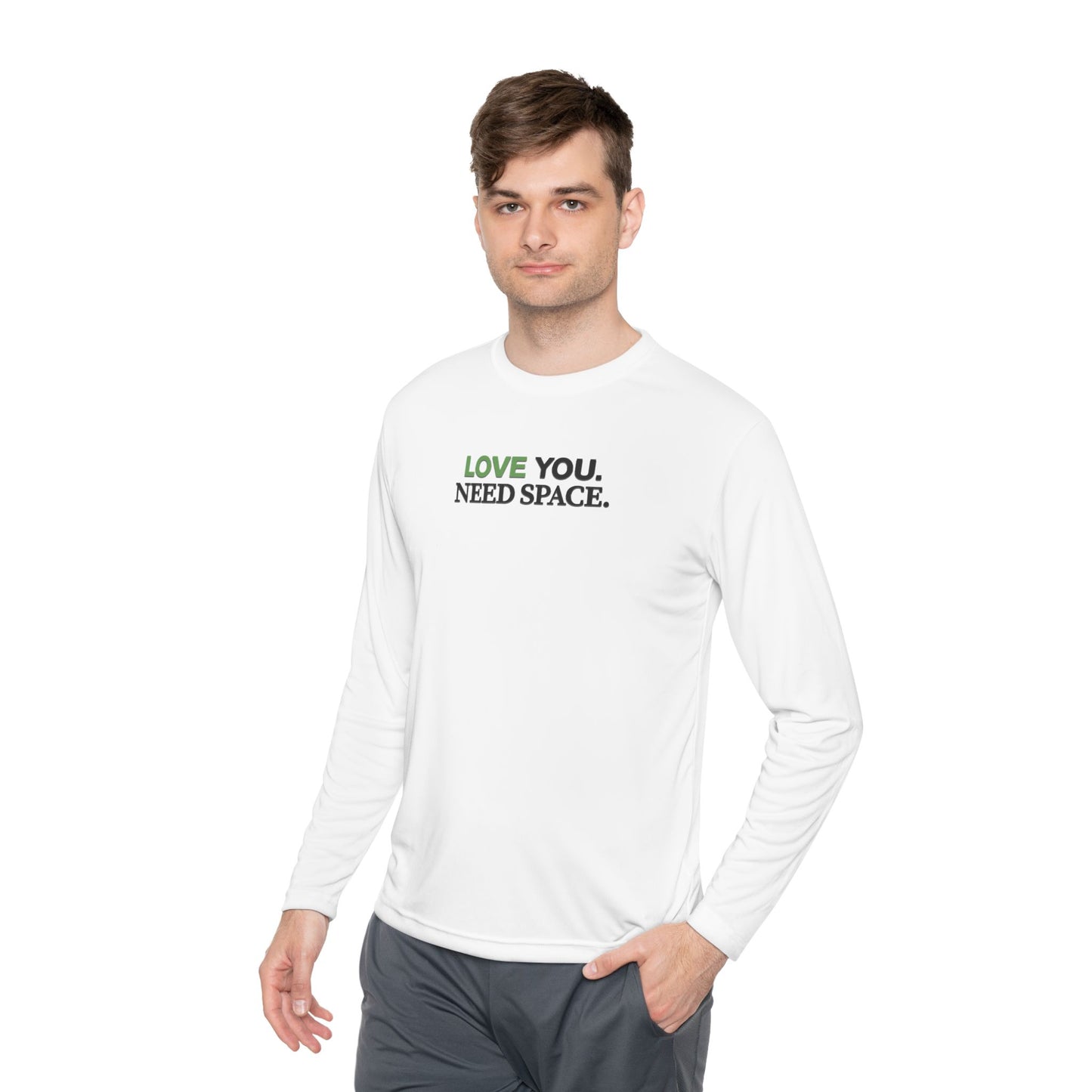 Love You Need Space Long Sleeve Tee
