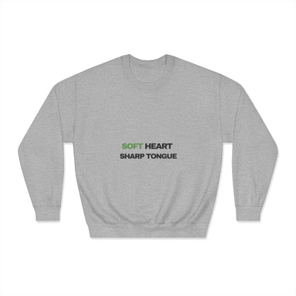 Crewneck Sweatshirt — "Soft Heart, Sharp Tongue" Minimal Graphic