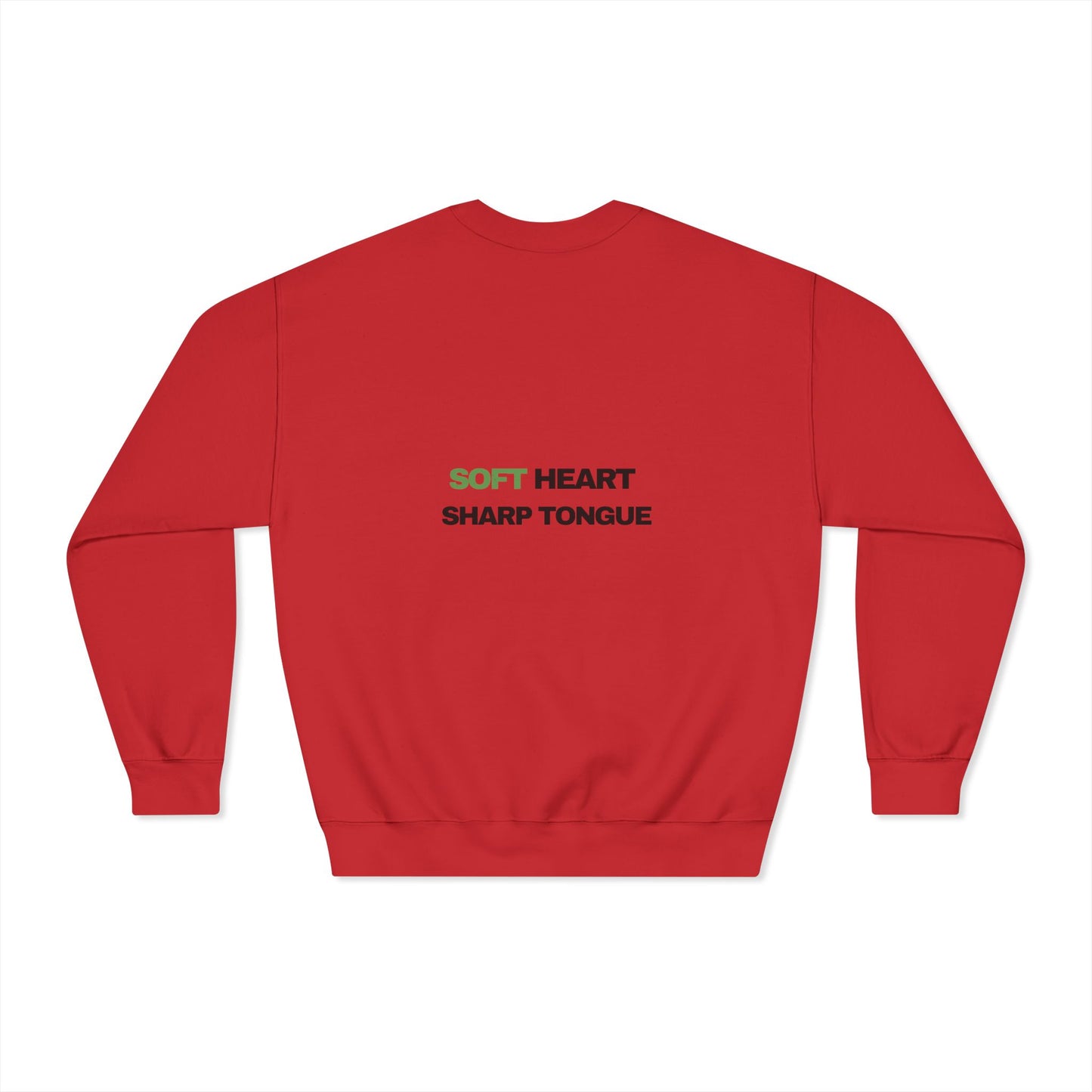 Crewneck Sweatshirt — "Soft Heart, Sharp Tongue" Minimal Graphic