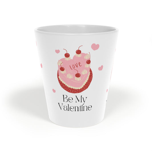 Latte Mug — "Be My Valentine" Cake Design 12oz