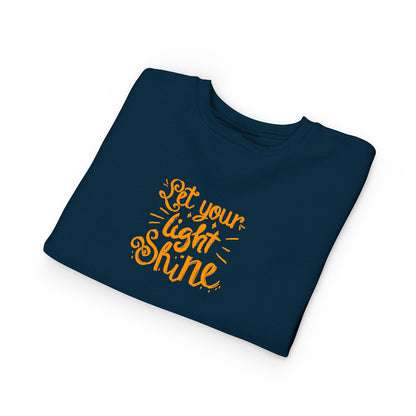 Toddler Sweatshirt — "Let Your Light Shine" Inspirational Crewneck