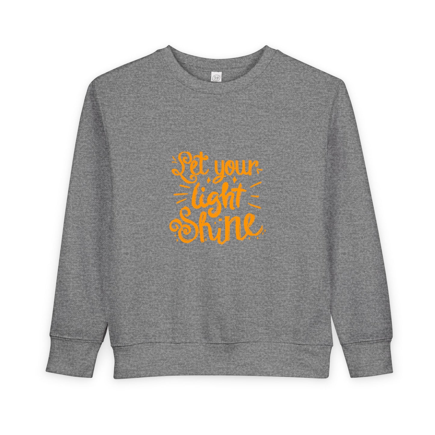 Toddler Sweatshirt — "Let Your Light Shine" Inspirational Crewneck