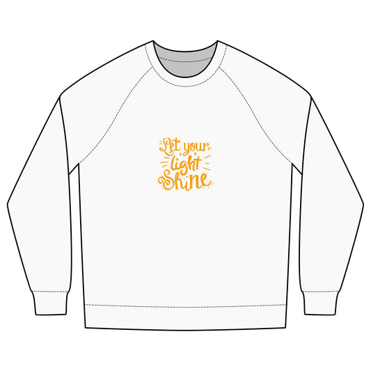 Crewneck Sweatshirt — "Let Your Light Shine" Inspirational Graphic