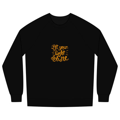 Crewneck Sweatshirt — "Let Your Light Shine" Inspirational Graphic