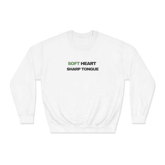 Soft Heart. Sharp Tongue. – Minimal Graphic Crewneck Sweatshirt