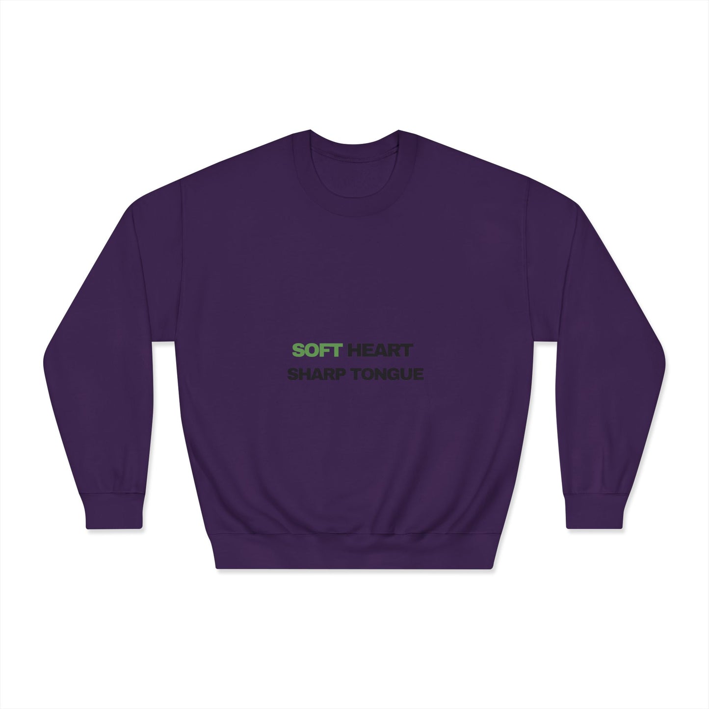 Crewneck Sweatshirt — "Soft Heart, Sharp Tongue" Minimal Graphic