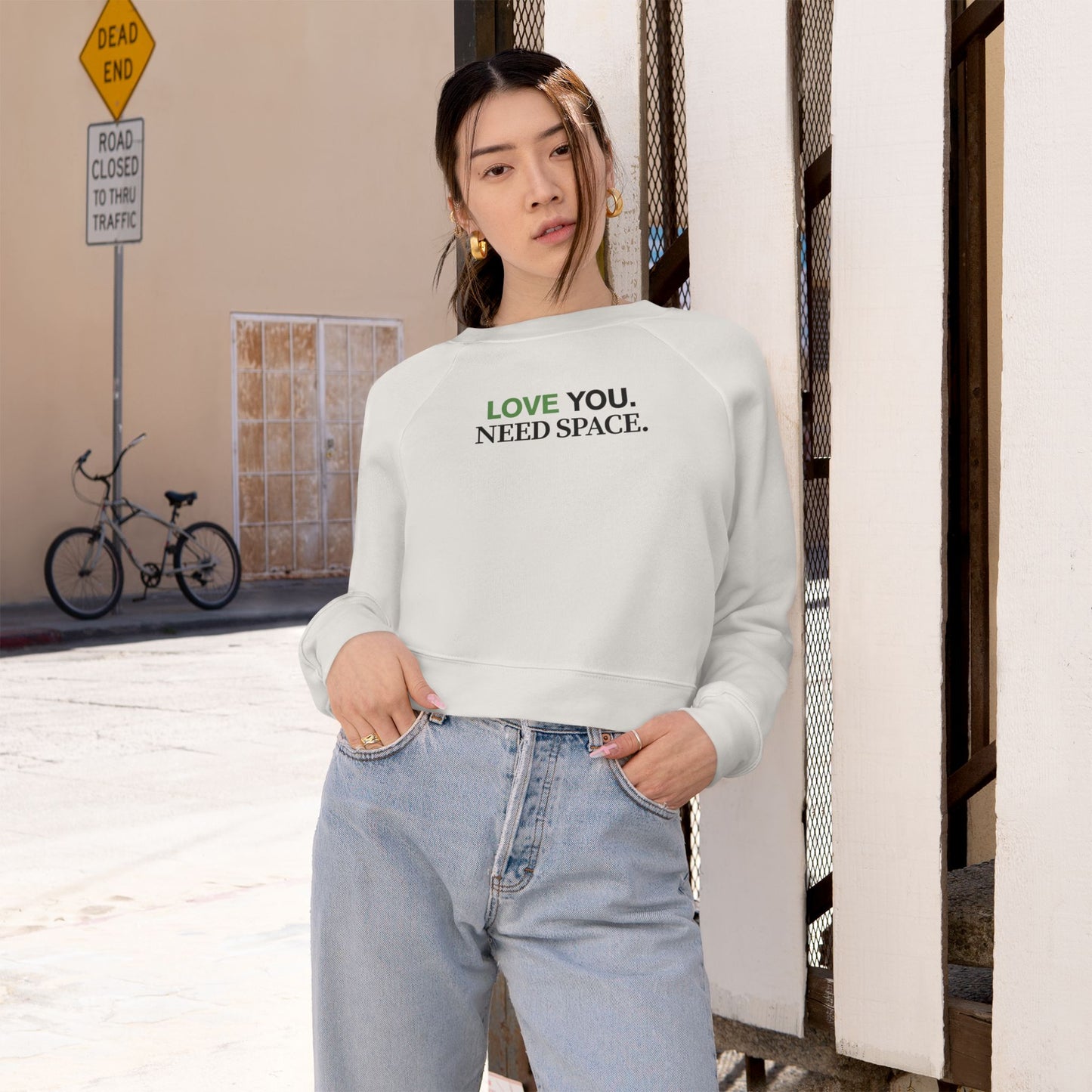 Love You. Need Space. – Minimalist Cropped Pullover Sweatshirt