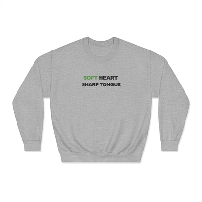 Soft Heart. Sharp Tongue. – Minimal Graphic Crewneck Sweatshirt