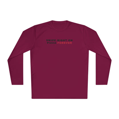 Swipe Right on Pizza Forever Long Sleeve Tee