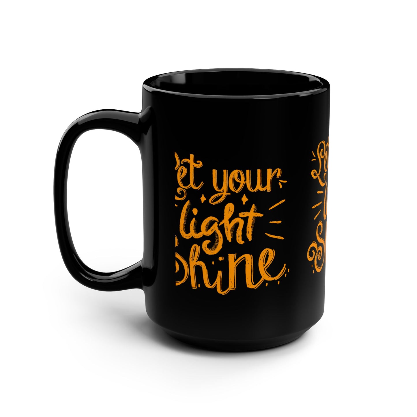 Inspirational Ceramic Mug – “Let Your Light Shine” 15oz Black Coffee Mug