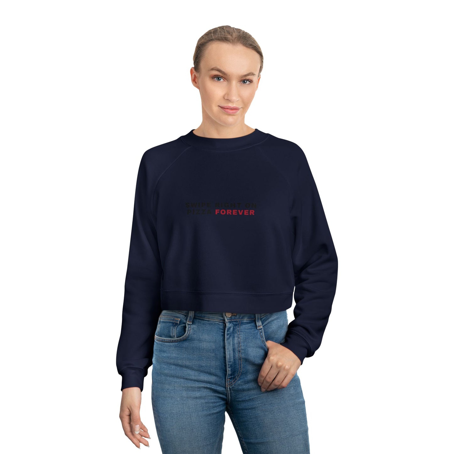 Cropped Pullover — "Swipe Right on Pizza Forever" Cozy Graphic Sweatshirt