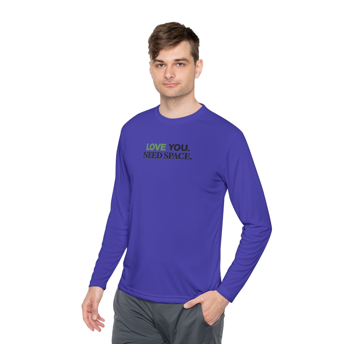 Love You Need Space Long Sleeve Tee