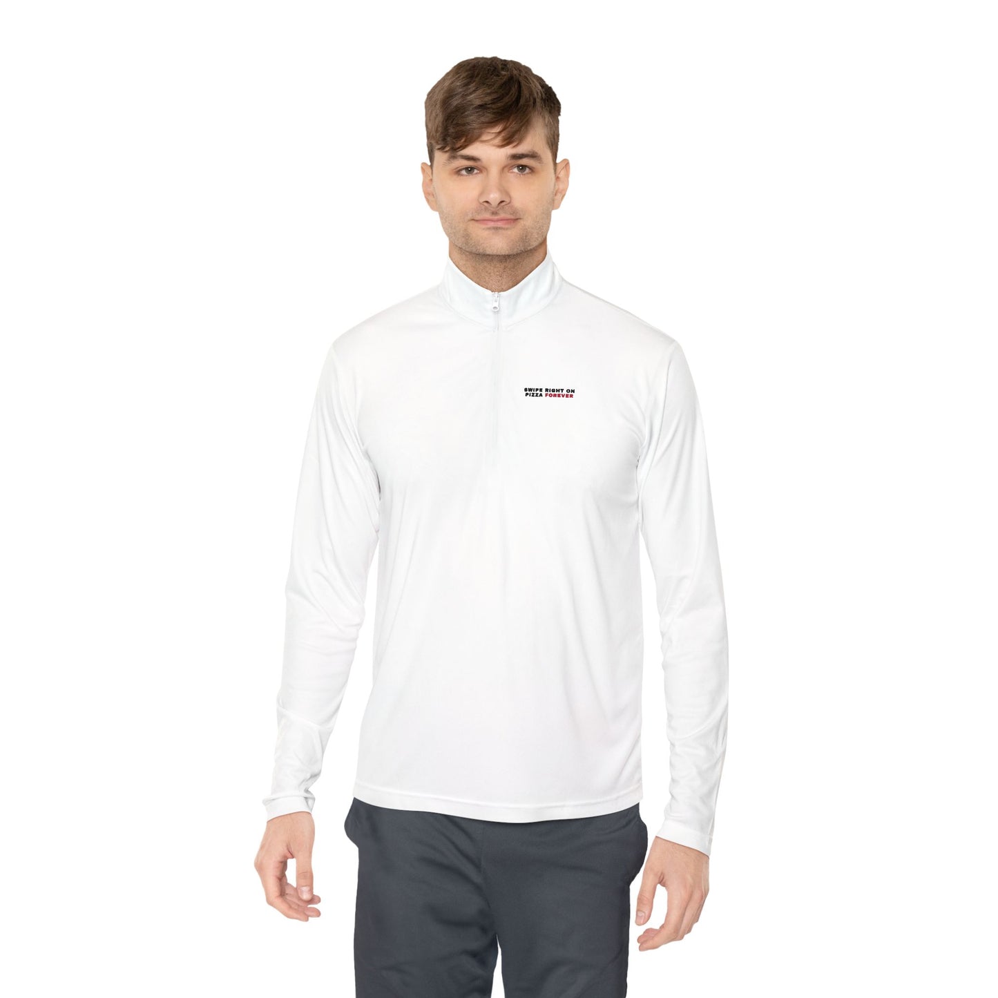 Quarter-Zip Pullover — "Swipe Right on Pizza Forever" Embroidered Casual Pullover