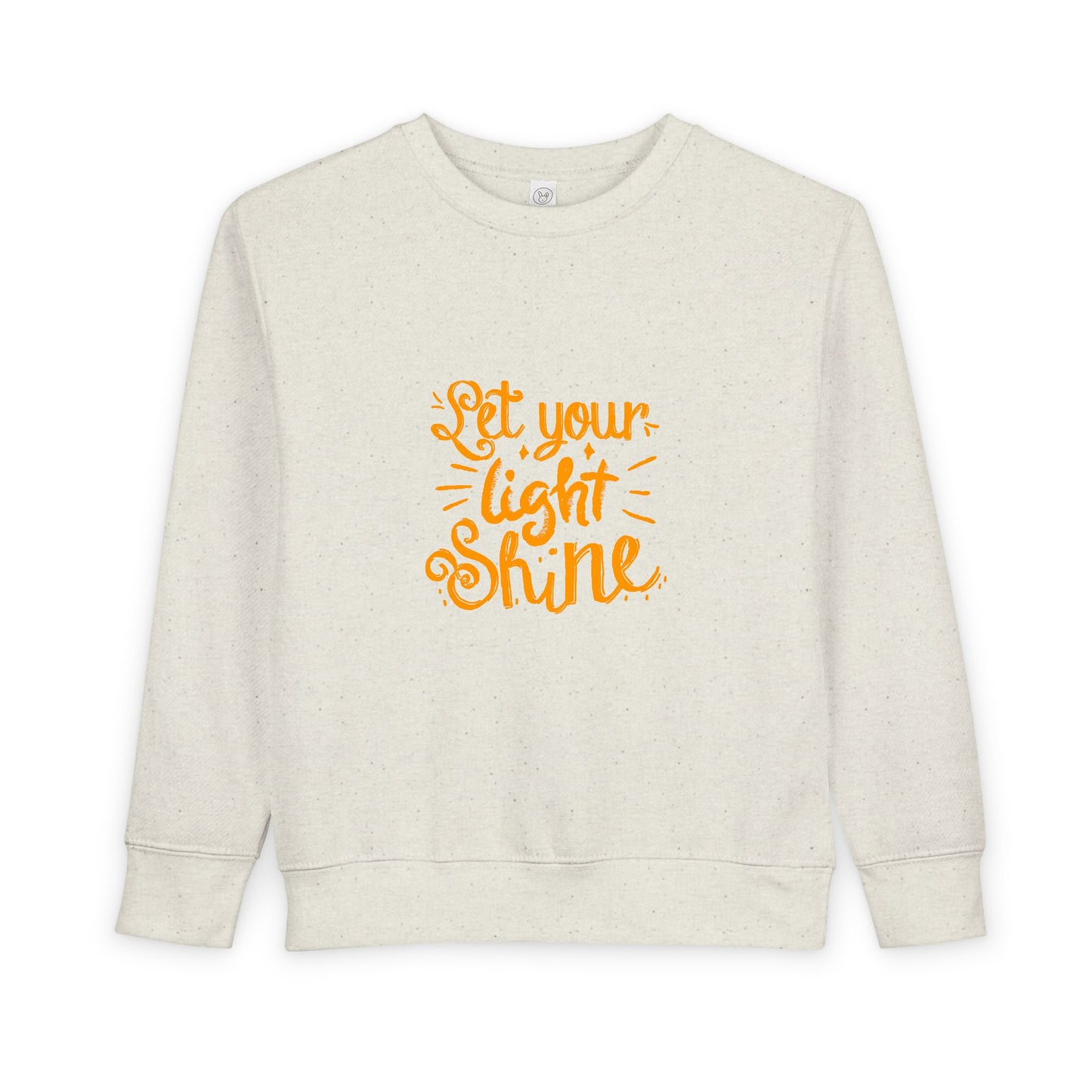 Toddler Sweatshirt — "Let Your Light Shine" Inspirational Crewneck