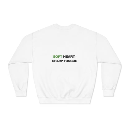Crewneck Sweatshirt — "Soft Heart, Sharp Tongue" Minimal Graphic