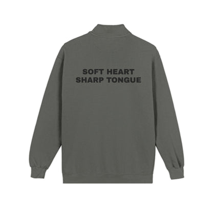 Soft Heart. Sharp Tongue. – Unisex Adult Quarter-Zip Sweatshirt