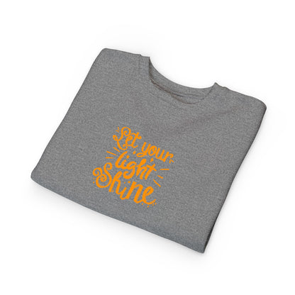 Toddler Sweatshirt — "Let Your Light Shine" Inspirational Crewneck