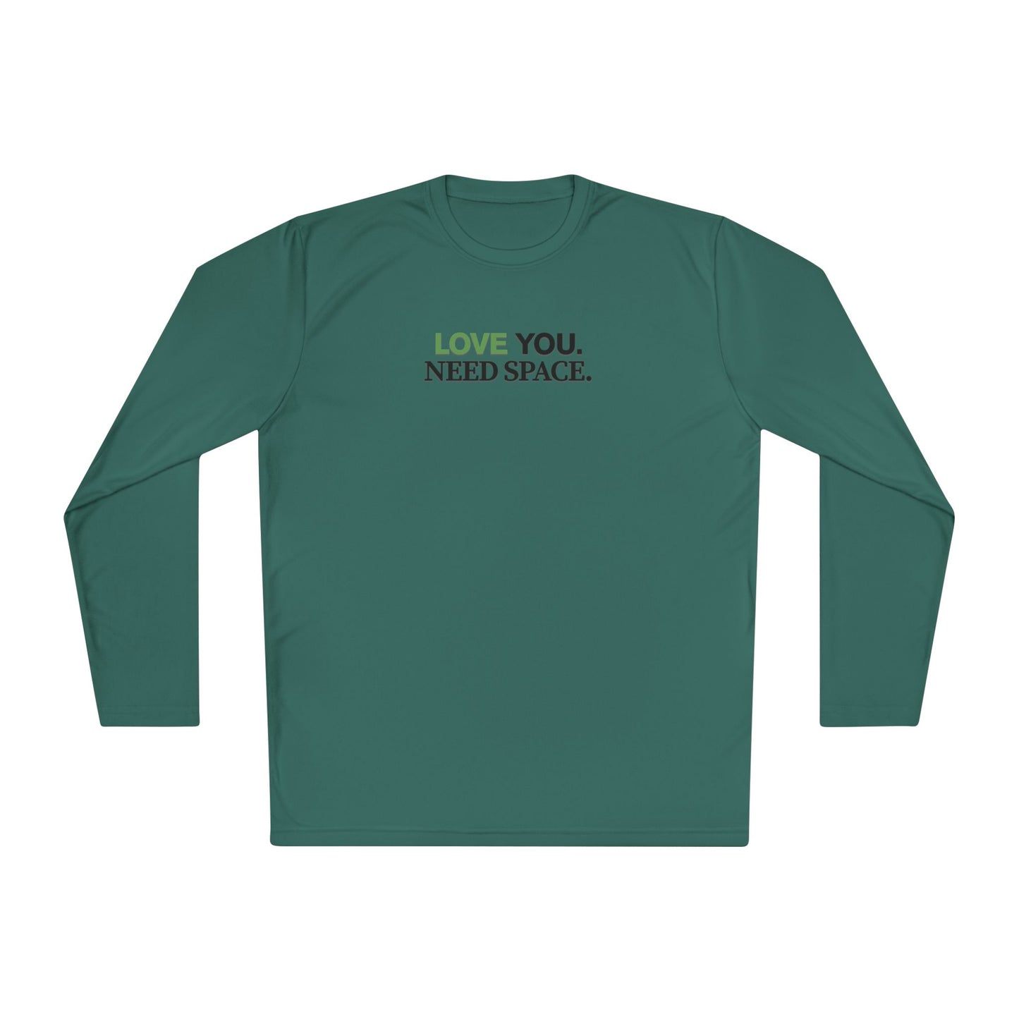 Love You Need Space Long Sleeve Tee