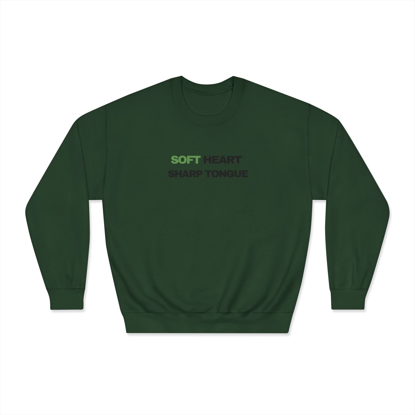 Soft Heart. Sharp Tongue. – Minimal Graphic Crewneck Sweatshirt