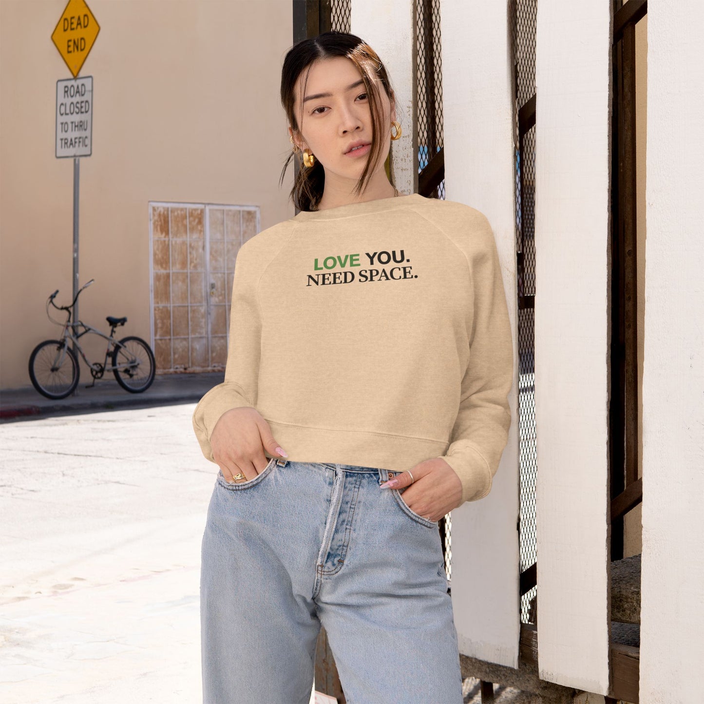 Love You. Need Space. – Minimalist Cropped Pullover Sweatshirt
