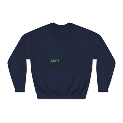 Crewneck Sweatshirt — "Soft Heart, Sharp Tongue" Minimal Graphic