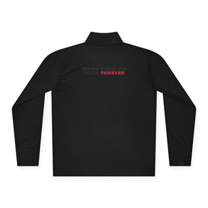 Quarter-Zip Pullover — "Swipe Right on Pizza Forever" Embroidered Casual Pullover